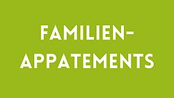 Vorteil eines Familienappartements